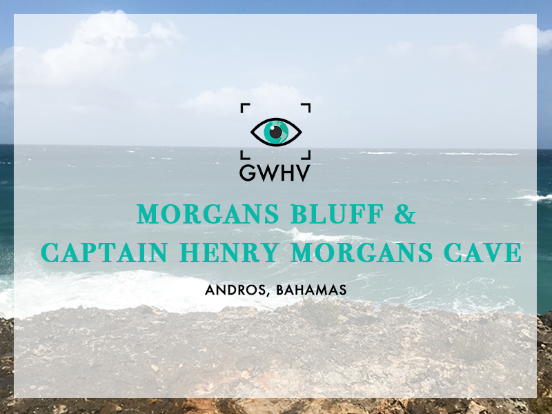 Morgans Bluff & Captain Henry Morgans Cave - Feature Image